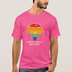 Camiseta Férias de Verão de Myrtle Beach Dreamin Dream Trip
