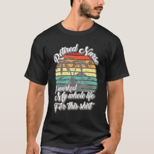 Camiseta Férias de Verão Enfermeira Aposentada Eu Trabalho