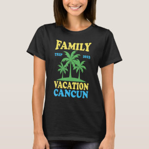 Camiseta Férias Familiares Cancún 2023