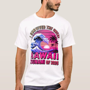 Camiseta Férias Gritantes do Havaí Sobrevivi ao tsunami no 
