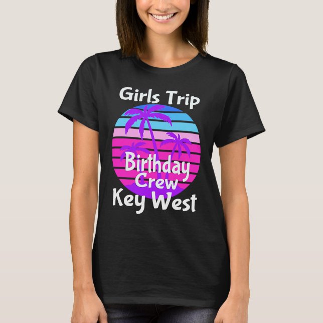 Camiseta Férias Meninas Trip Key West Birthday Squad Objeti (Frente)