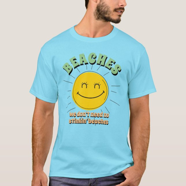 Camiseta Férias Novelty Summer BEACHES SEJAM LOUCAS (Frente)
