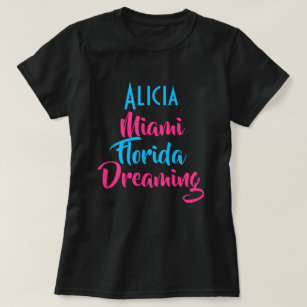 Camiseta Férias Personalizadas "Alicia Miami Florida Dreami