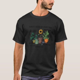 Camiseta Ferramentas de jardinagem Atividade de tempo livre
