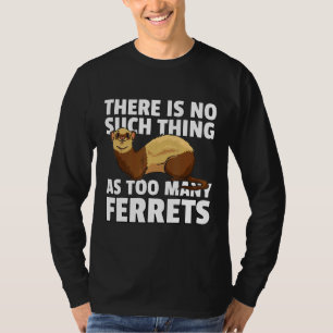 Camiseta Ferre Para Um Proprietário De Ferret