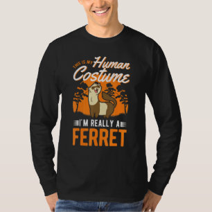 Camiseta Ferret Human Costume Halloween Ferret