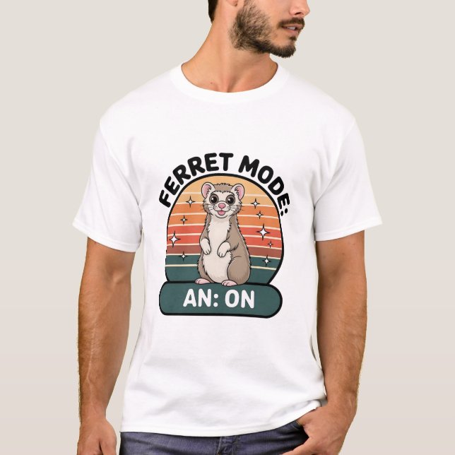 Camiseta Ferret Mode On Cute Retro Ferret Pet Lover Design (Frente)