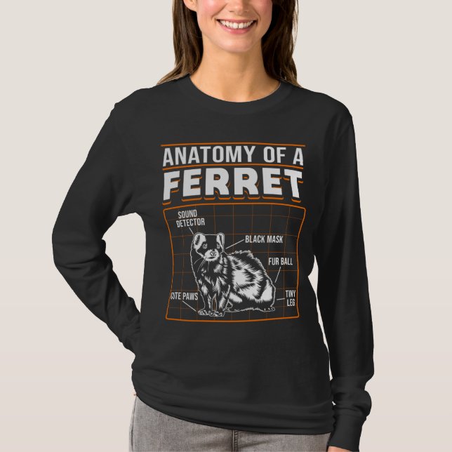 Camiseta Ferrets Anatomy Of A Ferret (Frente)