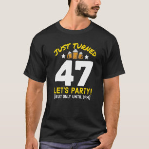 Camiseta Festa 47 Até Às 21:00 Engraçado 47ª Cerveja de Ani
