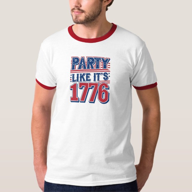 Camiseta Festa como é 1776 - 4 de julho T-shirt (Frente)
