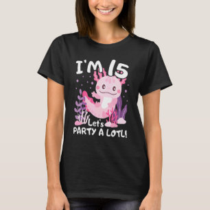Camiseta Festa de 15 Vamos Um 15 Lotl Axolotl Aniversário P
