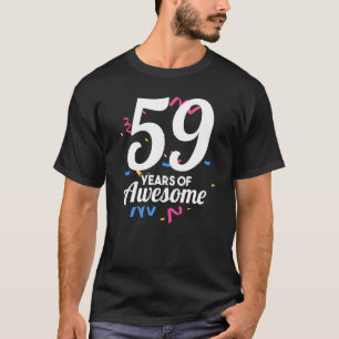 Camiseta Festa De 59 Anos De Idade Do Aniversário Fi, Incrí