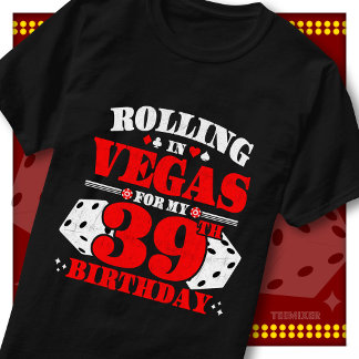 Camiseta Festa de Aniversário de 39 anos Vintage Rolling In