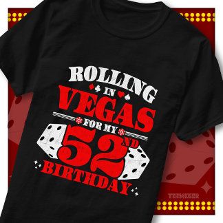 Camiseta Festa de Aniversário de 52 Anos Vintage Rolling In