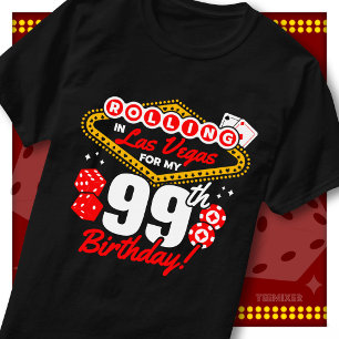 Camiseta Festa de Aniversário de 99 Anos no Cassino Rolling