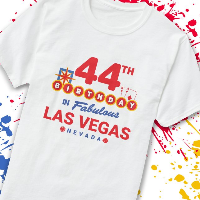 Camiseta Festa de aniversário De Las Vegas - 44 no Aniversá (Criador carregado)