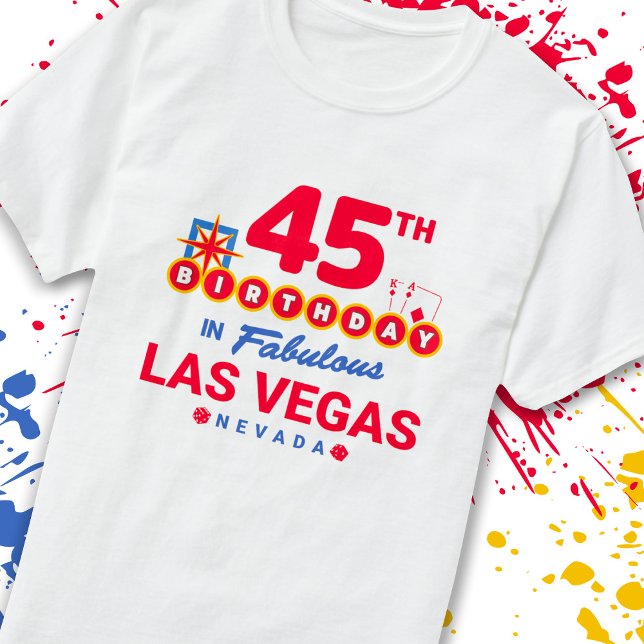 Camiseta Festa de aniversário De Las Vegas - 45º Aniversári (Criador carregado)