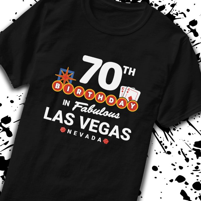 Camiseta Festa de aniversário De Las Vegas - 70 no Aniversá (Criador carregado)