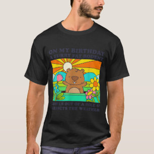 Camiseta Festa de Aniversário do Dia da Marmota Engraçado R