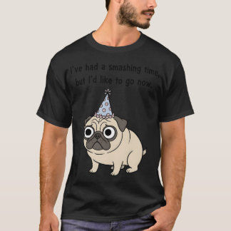 Camiseta Festa de Aniversário Engraçada do Pug "Tive um Tem