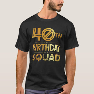 Camiseta Festa de Aniversário Feliz ao aniversário de 40 