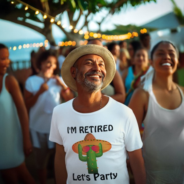Camiseta Festa de Aposentadoria Tema Sudoeste Divertido Cac (senior man at a retirement party wearing a funny shirt that says I'm Retired, Let's Party)