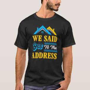 Camiseta Festa de Aquecimento da Casa do Novo Proprietário