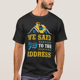 Camiseta Festa de Aquecimento do Novo Proprietário Nós Diss