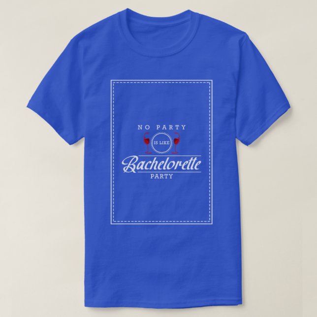 Camiseta Festa de despedida de solteira com Copo de Vinho T (Frente do Design)