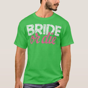 Camiseta Festa de Despedida de Solteira das Mulheres Noiva 