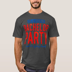 Camiseta festa de despedida de solteiro engraçada