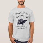 Camiseta Festa de Despedida de Solteiro Flutue e Descubra<br><div class="desc">Este design foi criado através de arte digital. Você pode alterar o estilo desta camiseta escolhendo Mais > na opção de estilo.</div>