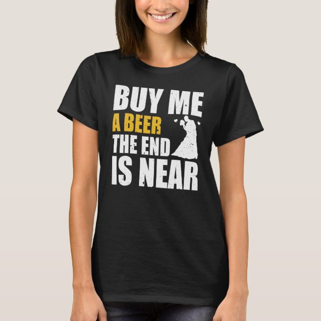 Camiseta Festa de Despedida de Solteiro Me Comprem Uma Cerv (Frente)