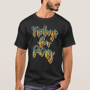 Camiseta Festa de Fim de Semana na Sexta-feira, Celebrações