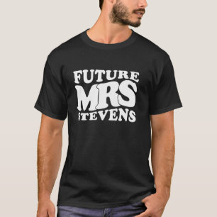 Camiseta Festa de Noivado da Futura Sra. Stevens Exposição