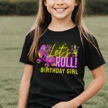 Camiseta Festa de Rotação de Vamos Neon-Pink<br><div class="desc">design Roll de Festa de aniversário vamos com luzes brilhantes de neon vívidas e texto em cor-de-rosa neon e amarelo,  excelente para festas de aniversário de discoteca de patinagem de roller para meninas.</div>