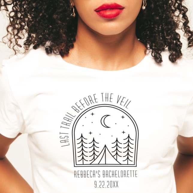 Camiseta Festa de solteira de acampamento de corte personal ("Last Trail before the veil" camping bachelorette party shirt girls weekend Bach party bridesmaid)