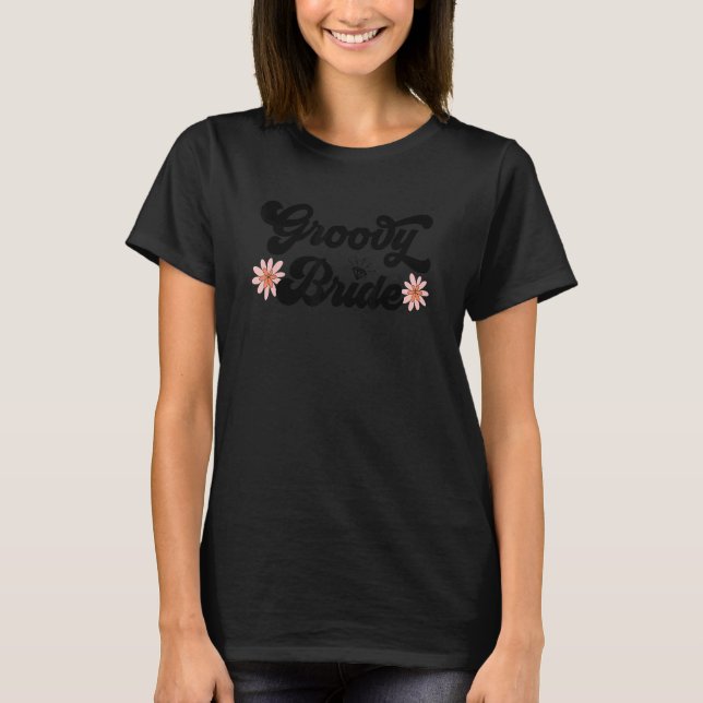 Camiseta Festa de solteira Groovy Bride Hippie 70s 80s Wif (Frente)