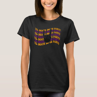 Camiseta Festa de Solteira Halloween Até que a Morte Nos Se