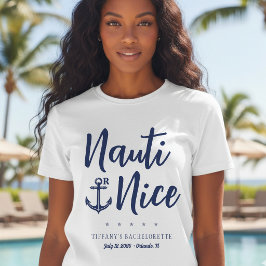 Camiseta Festa de Solteira Nauti ou Linda Âncora Náutica
