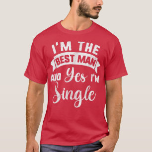 Camiseta Festa de Solteiro do Melhor Homem, Proposta para P