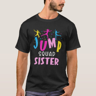 Camiseta Festa de Trampoline Irmã do Salto Correspondente à