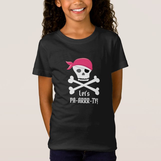Camiseta Festa de Vamos de Pirata e Caveira Cura e Crossbon (Frente)