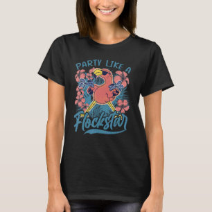 Camiseta Festejar como Flockstar Flamingo Rosa Ave de Pra