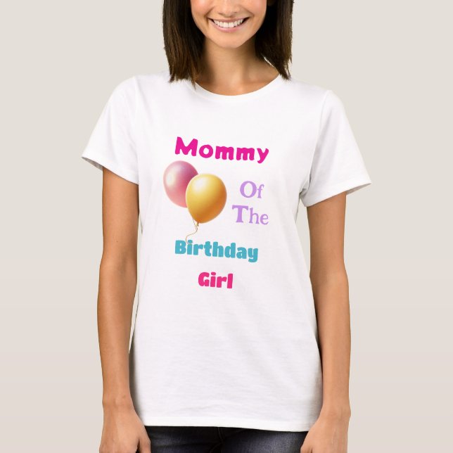 Camiseta Festive Birthday Mom T-Shirt (Frente)