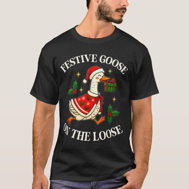 Camiseta Festive Goose On The Loose Funny Goosemas Christma (Frente)