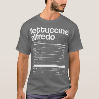 Camiseta Fettuccine Alfredo Nutrição Fatos Correspondência 
