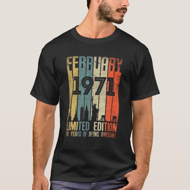 Camiseta Fevereiro 1971 51 Aniversário 51 Anos 1971 Anivers (Frente)