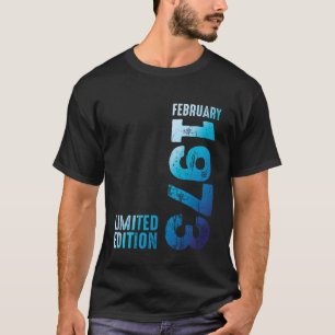 Camiseta Fevereiro 1973 Ano 1973 Retro 1973 Vintage 1973 Ed