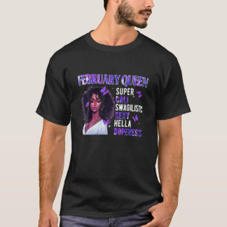 Camiseta Fevereiro Rainha Super Cali Negro Sexy Swagilista